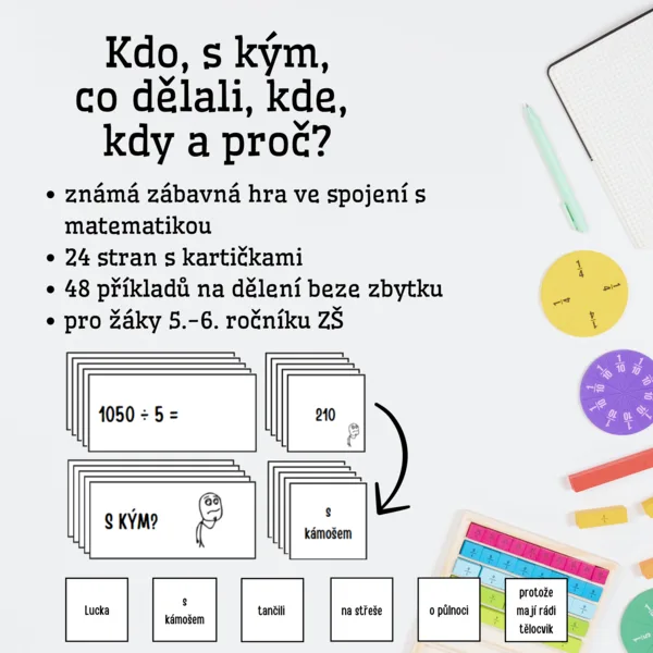 Matematika - kdo, s kým, co dělali, kde, kdy a proč? (dělení beze zbytku) 1