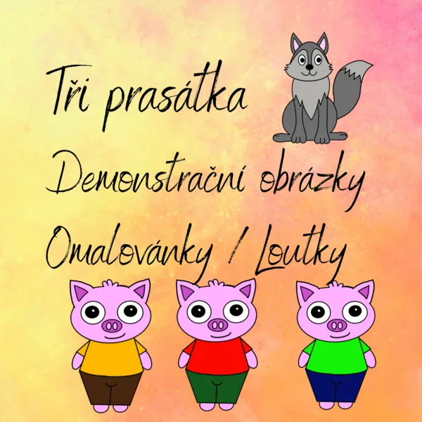 Tři prasátka - omalovánky, loutky 1
