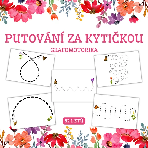PUTOVÁNÍ ZA KYTIČKOU - grafomotorika 1