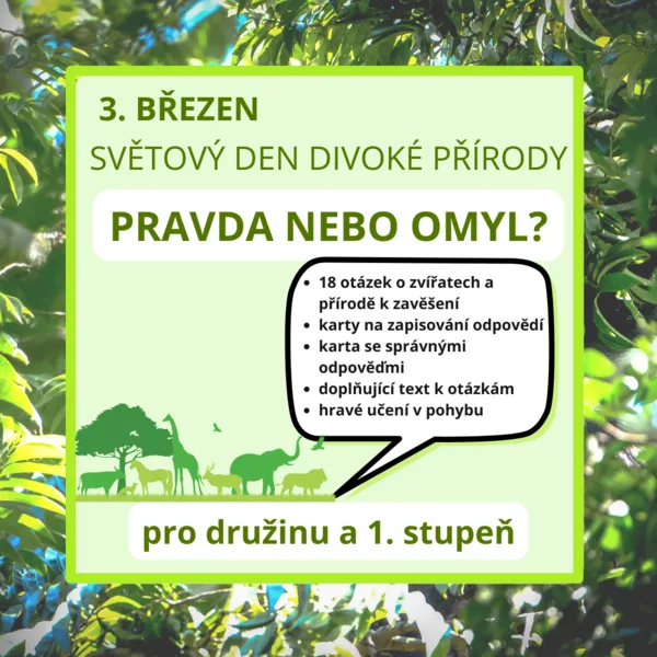 Světový den divoké přírody - pravda nebo omyl? 1