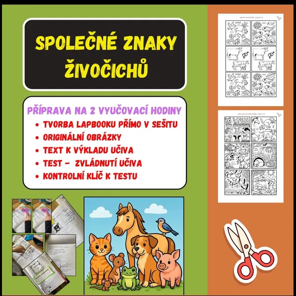 SPOLEČNÉ ZNAKY ŽIVOČICHŮ - příprava na 2 h, tvorba lapbooku přímo do sešitů 1