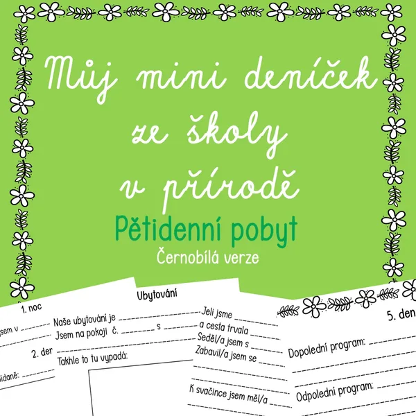 Můj MINI deníček ze školy v přírodě 1