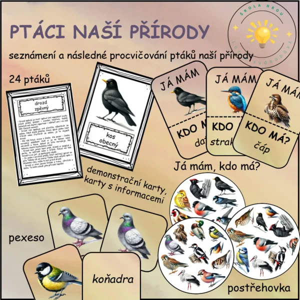 PTÁCI NAŠÍ PŘÍRODY - sada aktivit 1