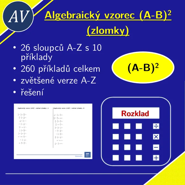 Algebraický vzorec (A-B)^2, rozklad (zlomky) | matematika, algebra | 26 sloupců 1