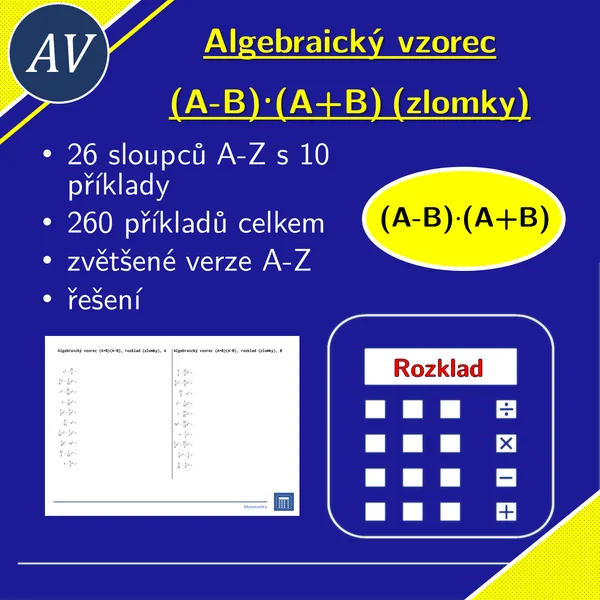 Algebraický vzorec (A+B)(A-B), rozklad (zlomky) | matematika, algebra | 26 sloupců 1