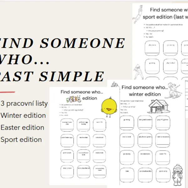 Find someone who - 3 worksheets (past simple) 1