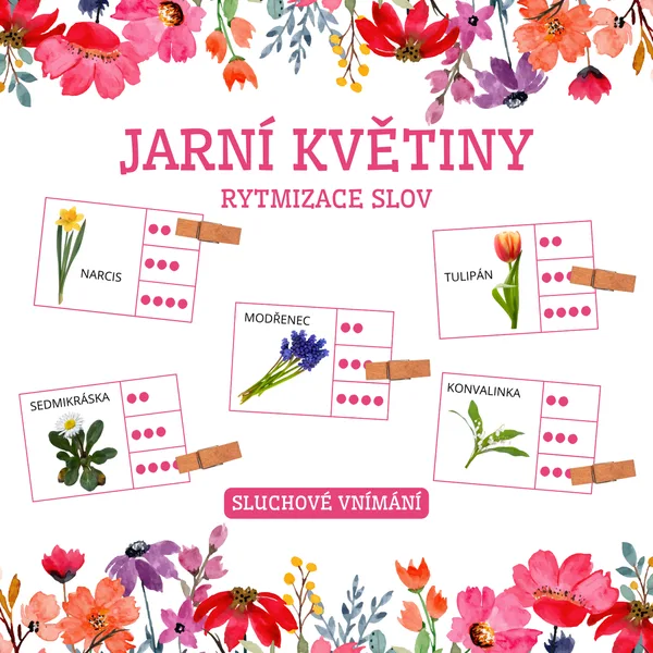 JARNÍ KVĚTINY - rytmizace slov 1