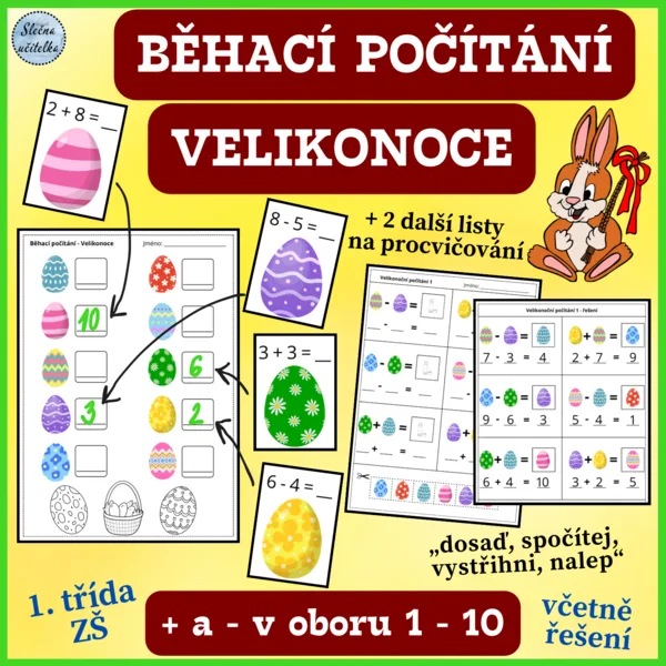 BĚHACÍ POČÍTÁNÍ - VELIKONOCE - 1. třída (+ a - v oboru 1 - 10) 1