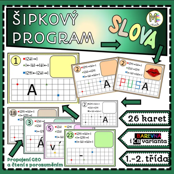 ŠIPKOVÉ PROGRAMY- SLOVA- PROPOJENÍ GEOMETRIE A ČTENÍ S POROZUMĚNÍM 1