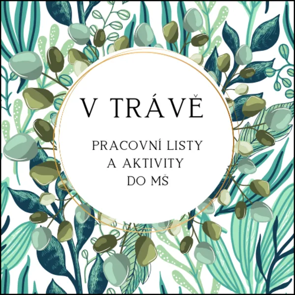 Život v trávě - aktivity a pracovní listy 1