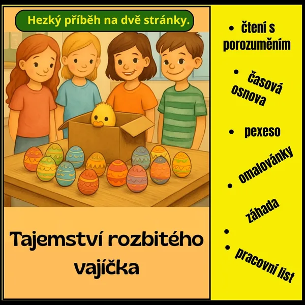 VELIKONOCE - Tajemství rozbitého vajíčka - čtení s porozuměním, časová osnova 1