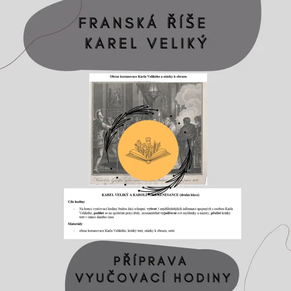 Franská říše - plán hodiny, Karel Veliký 1