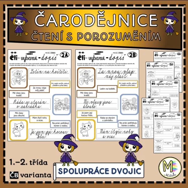 ČARODĚJNICE- SPOLUPRÁCE DVOJIC- ČTENÍ S POROZUMĚNÍM 1