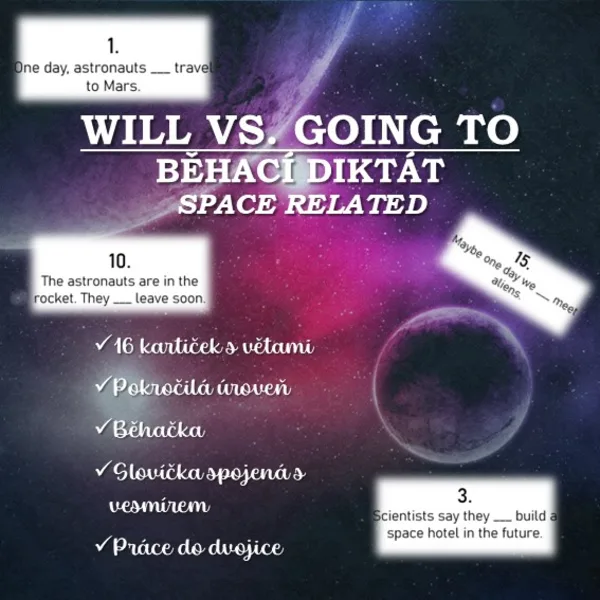 Will vs. Going to - běhací diktát (vesmír) 1