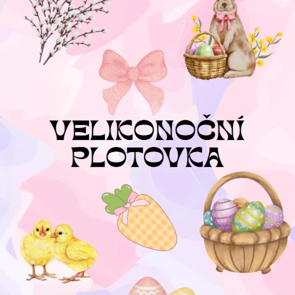 Velikonoční plotovka 1
