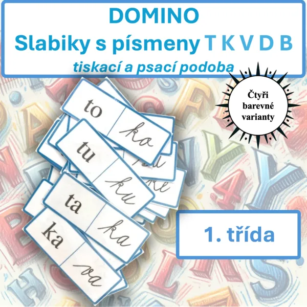 Slabiky s písmeny T K V D B — tiskací a psací podoba (DOMINO) 1