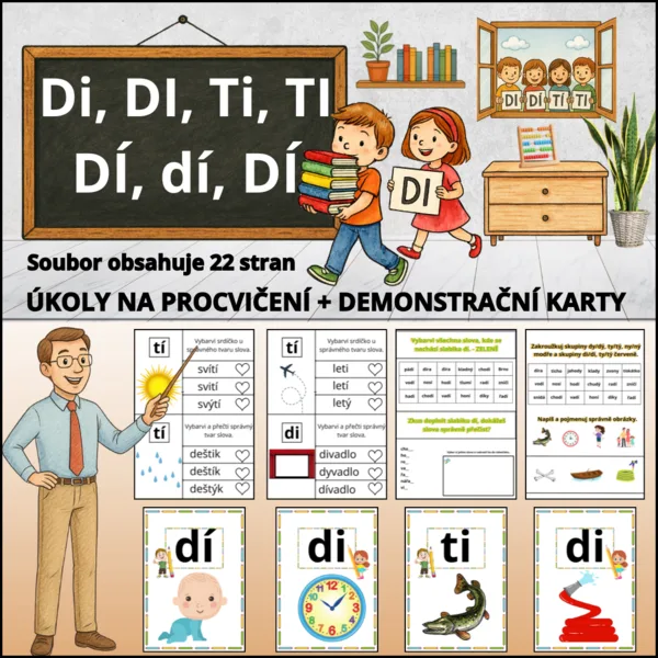 🎓 Soubor k procvičování slabik DI – TI – DÍ – TÍ  1