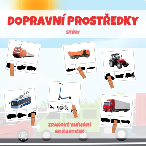 DOPRAVNÍ PROSTŘEDKY - stíny 1