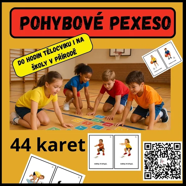 POHYBOVÉ PEXESO DO HODIN TĚLOCVIKU, DRUŽINY I ŠKOLY V PŘÍRODĚ. 1