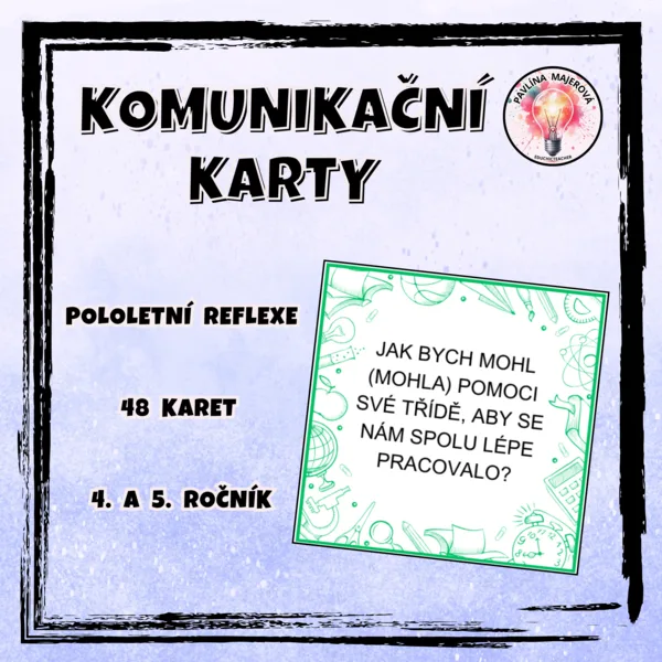 KOMUNIKAČNÍ KARTY - pololetní sebehodnocení (4. a 5. ročník) 1