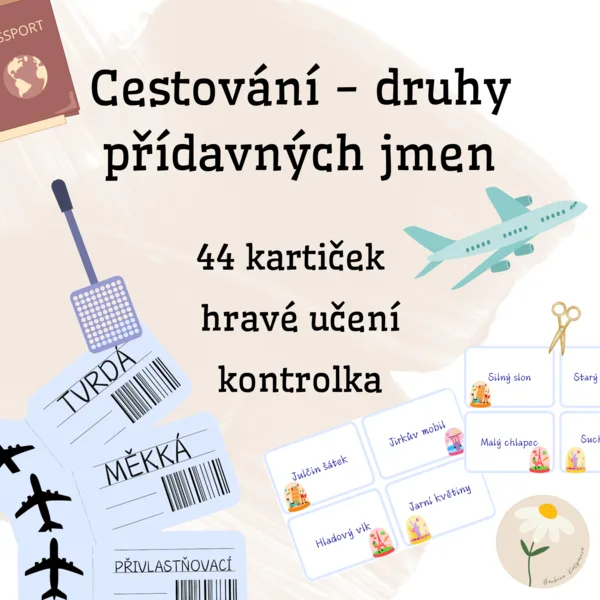 Druhy přídavných jmen - cestování  1