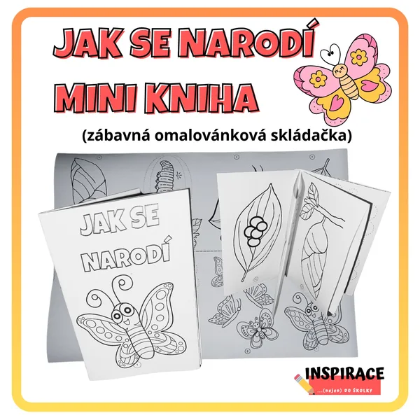 JAK SE NARODÍ MOTÝL mini kniha 1