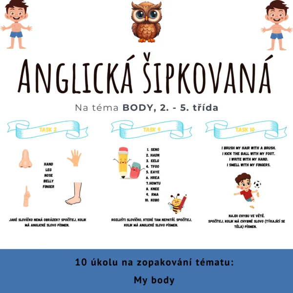 Anglická šipkovaná – MY BODY 🧍‍♂️🧍‍♀️ 1