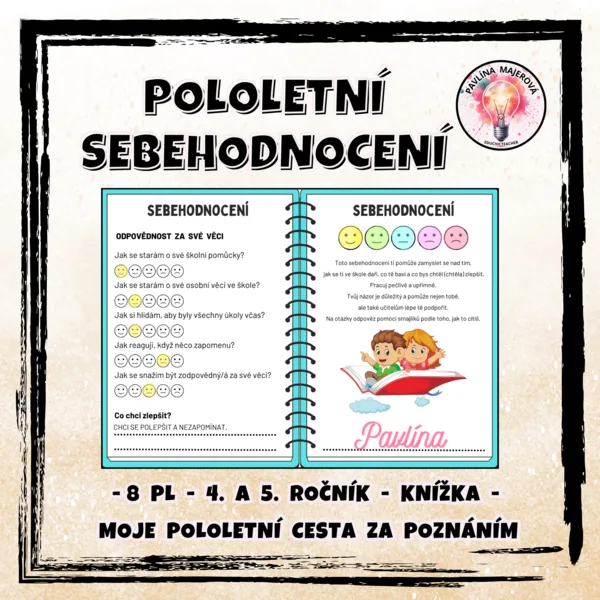 SEBEHODNOCENÍ - Moje pololetní cesta za poznáním (4. a 5. ročník) 1