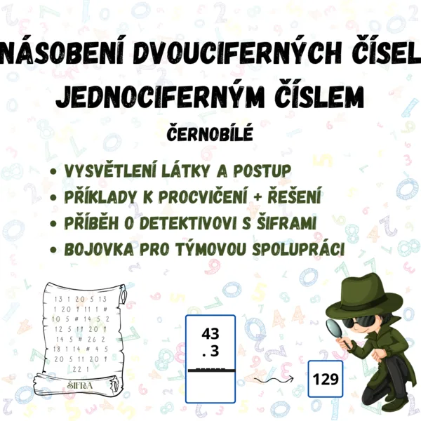 Násobení dvouciferných čísel jednociferným číslem s detektivním příběhem a šifry 1