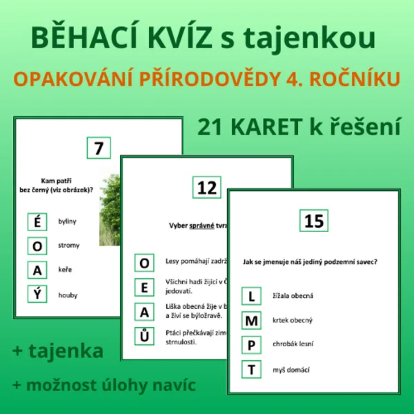 BĚHACÍ KVÍZ s tajenkou – OPAKOVÁNÍ PŘÍRODOVĚDY 4. ROČNÍKU 1