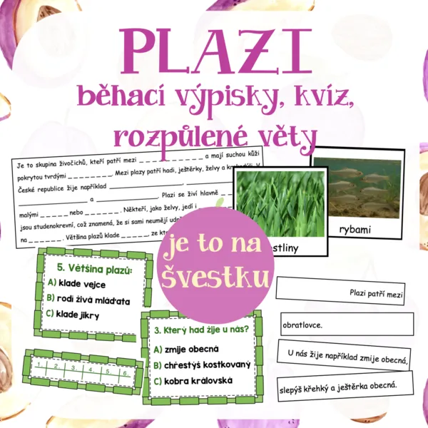 Plazi - běhací výpisky a kvíz 1
