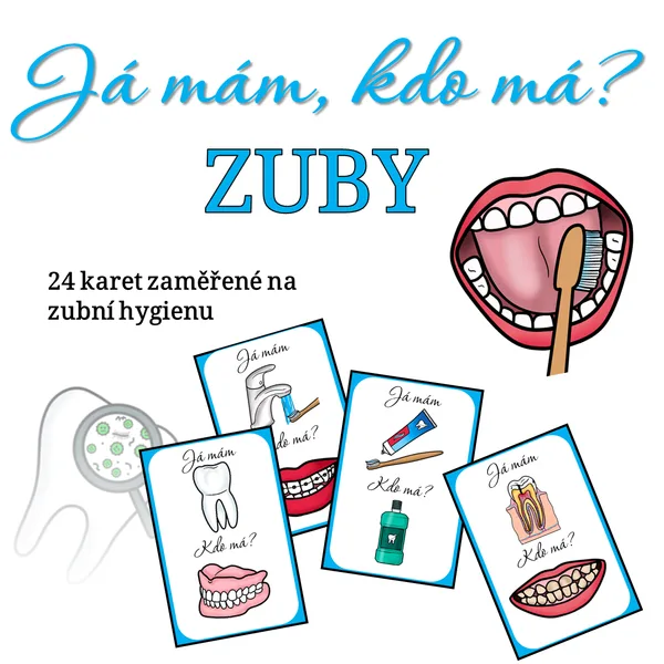 Já mám, kdo má: Zubní hygiena 1