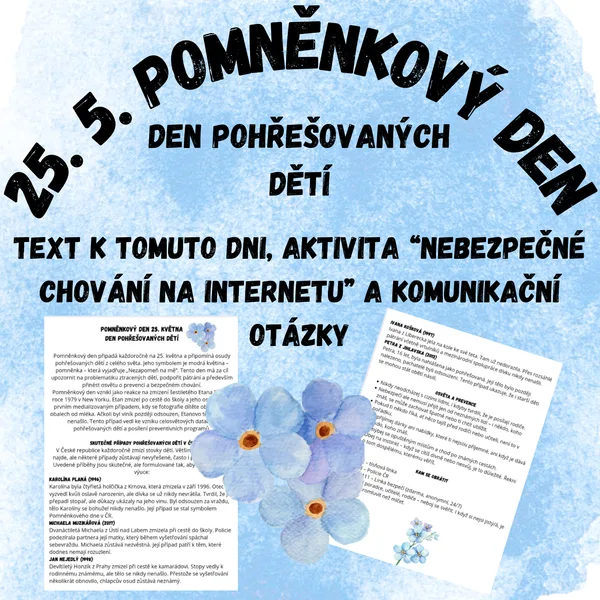 25. 5. Pomněnkový den - text, aktivita ,,nebezpečí na internetu", komunikační otázky 1