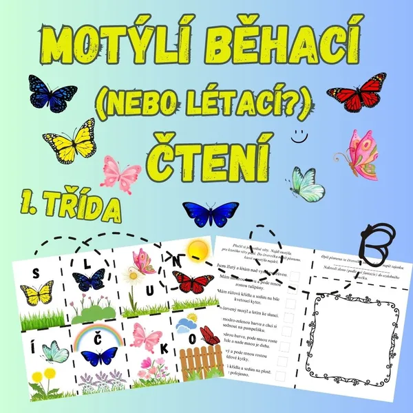 Motýlí běhací (nebo létací?) čtení 1