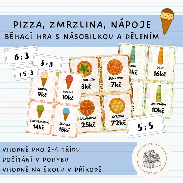 Pizza, zmrzlina, nápoje běhací hra s násobilkou a dělením  1