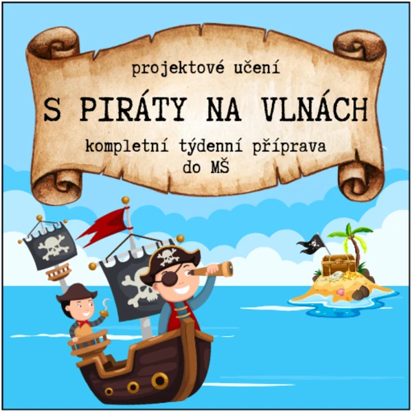 S piráty na vlnách - kompletní týdenní příprava do MŠ 1
