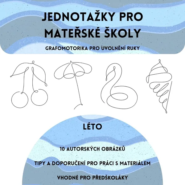 Jednotažky pro mateřské školy - léto 1
