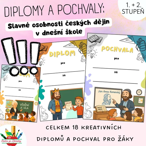DIPLOMY A POCHVALY: Slavné osobnosti českých dějin v dnešní škole 1