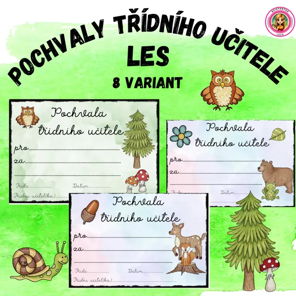 Pochvaly třídního učitele - les 1