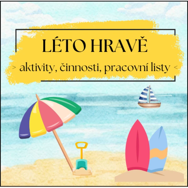 Léto hravě - aktivity, činnosti, pracovní listy 1