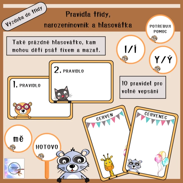 PRAVIDLA TŘÍDY / HLASOVÁTKA / NAROZENINOVNÍK /zvířátka 1