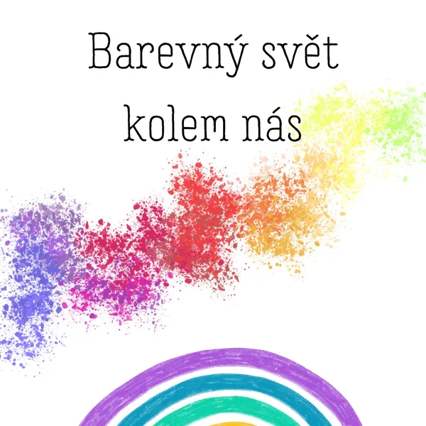 Barevný svět kolem nás 1