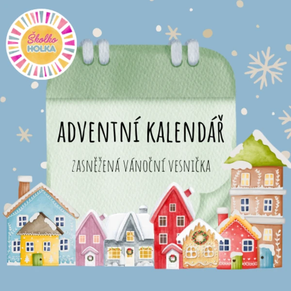 Adventní kalendář - Zasněžená vánoční vesnička 1