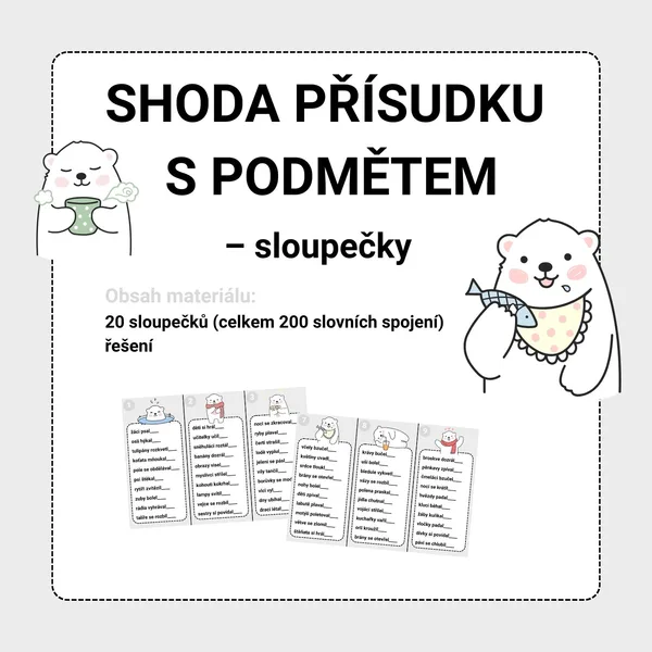 SHODA PŘÍSUDKU S PODMĚTEM - sloupečky 1