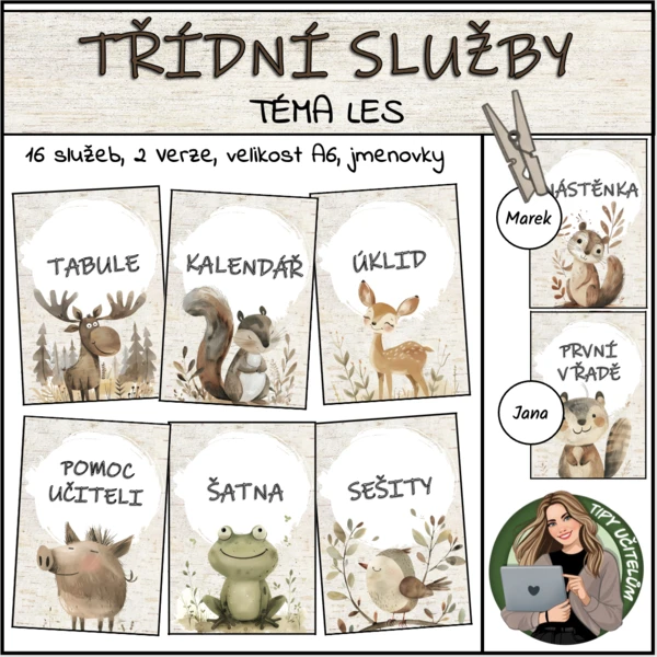 Třídní služby - téma LES 1