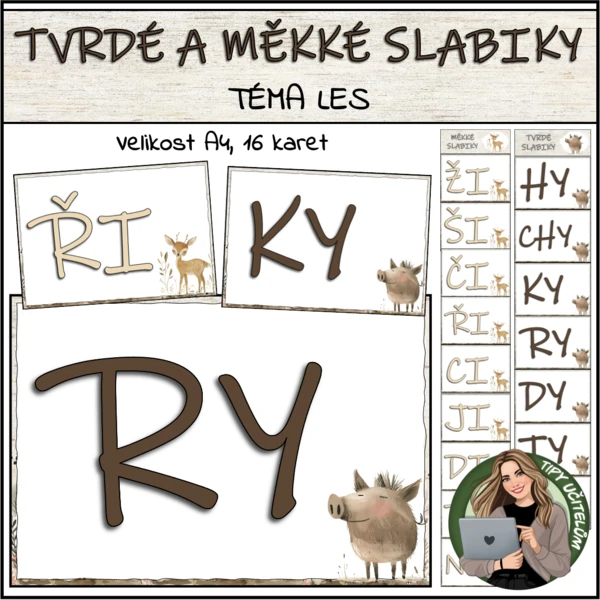 Tvrdé a měkké slabiky - téma LES 1