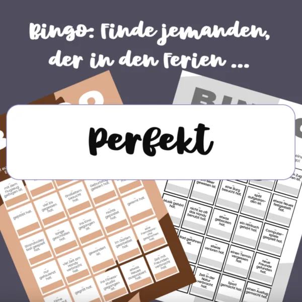 Perfekt: Bingo: Finde jemanden, der in den Ferien ... 1
