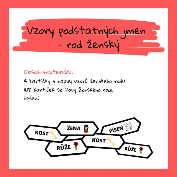 VZORY PODSTATNÝCH JMEN - rod ženský 1
