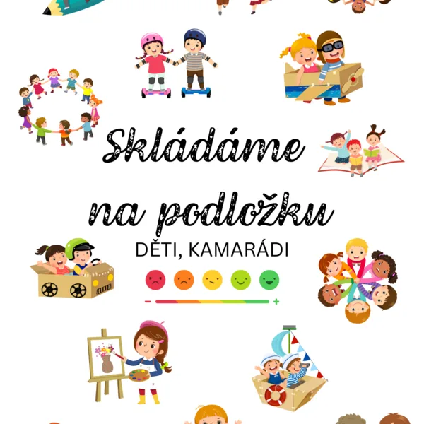 Skládáme na podložku - DĚTI, KAMARÁDI 1
