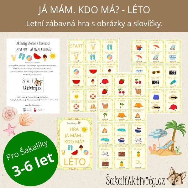 "Já mám. Kdo má?" - Léto  1